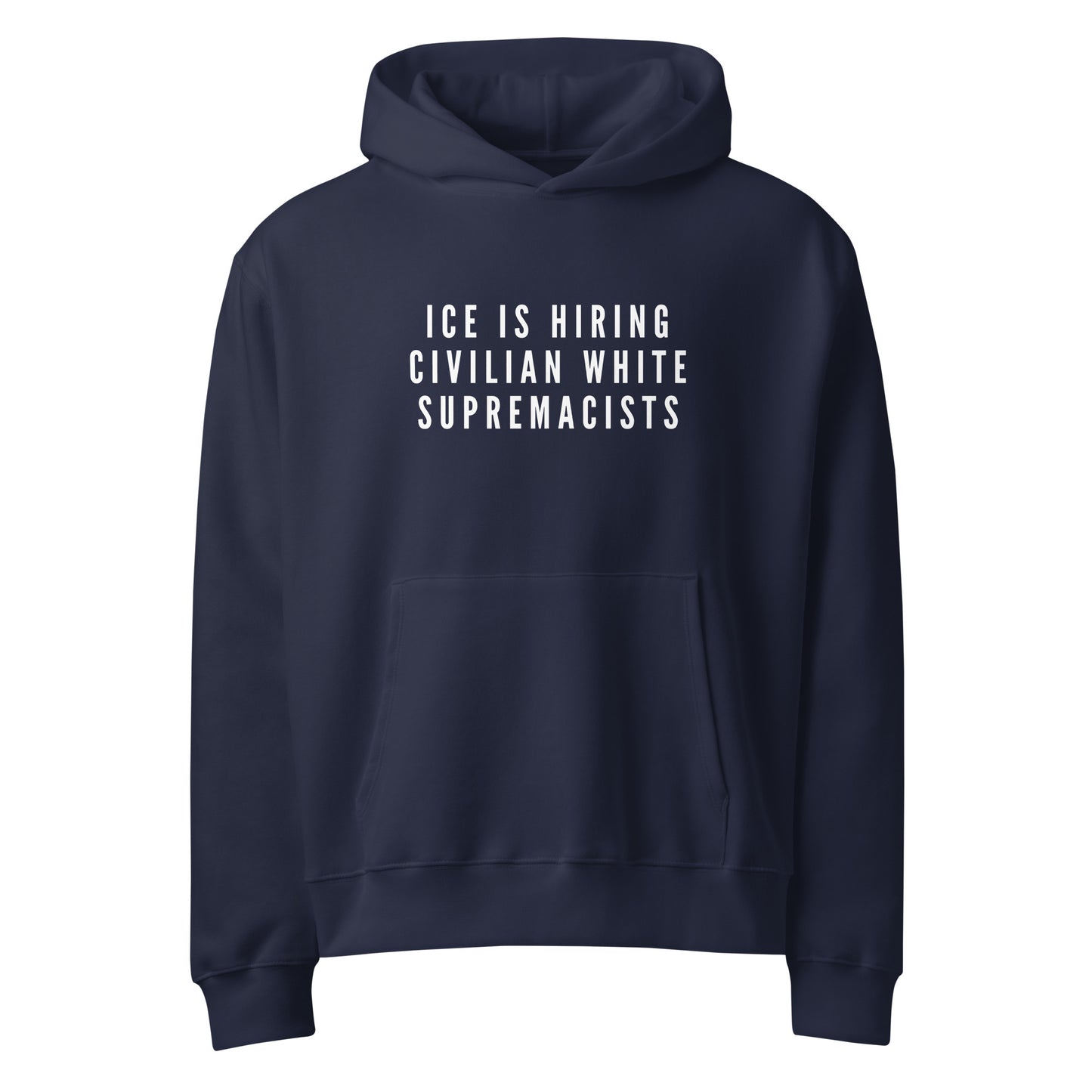ICE IS HIRING HOODIE