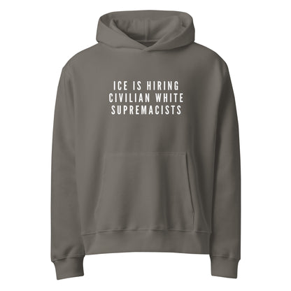 ICE IS HIRING HOODIE