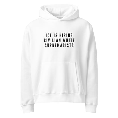 ICE IS HIRING HOODIE