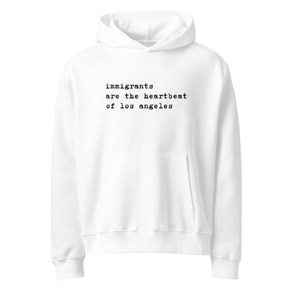 LA IMMIGRANTS HOODIE