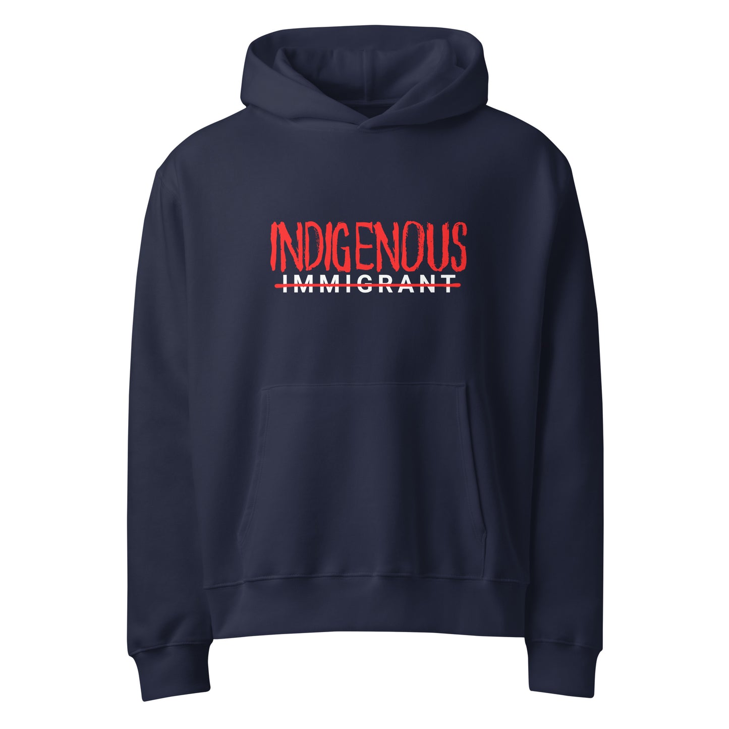 INDIGENOUS HOODIE