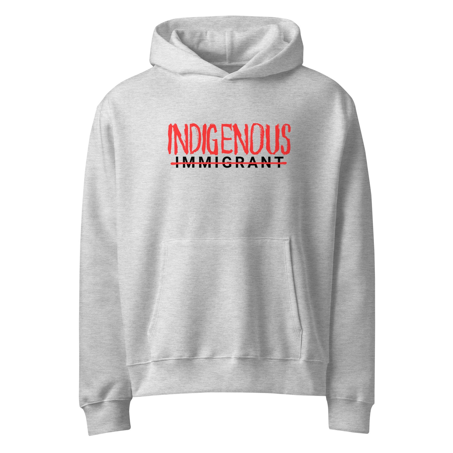INDIGENOUS HOODIE