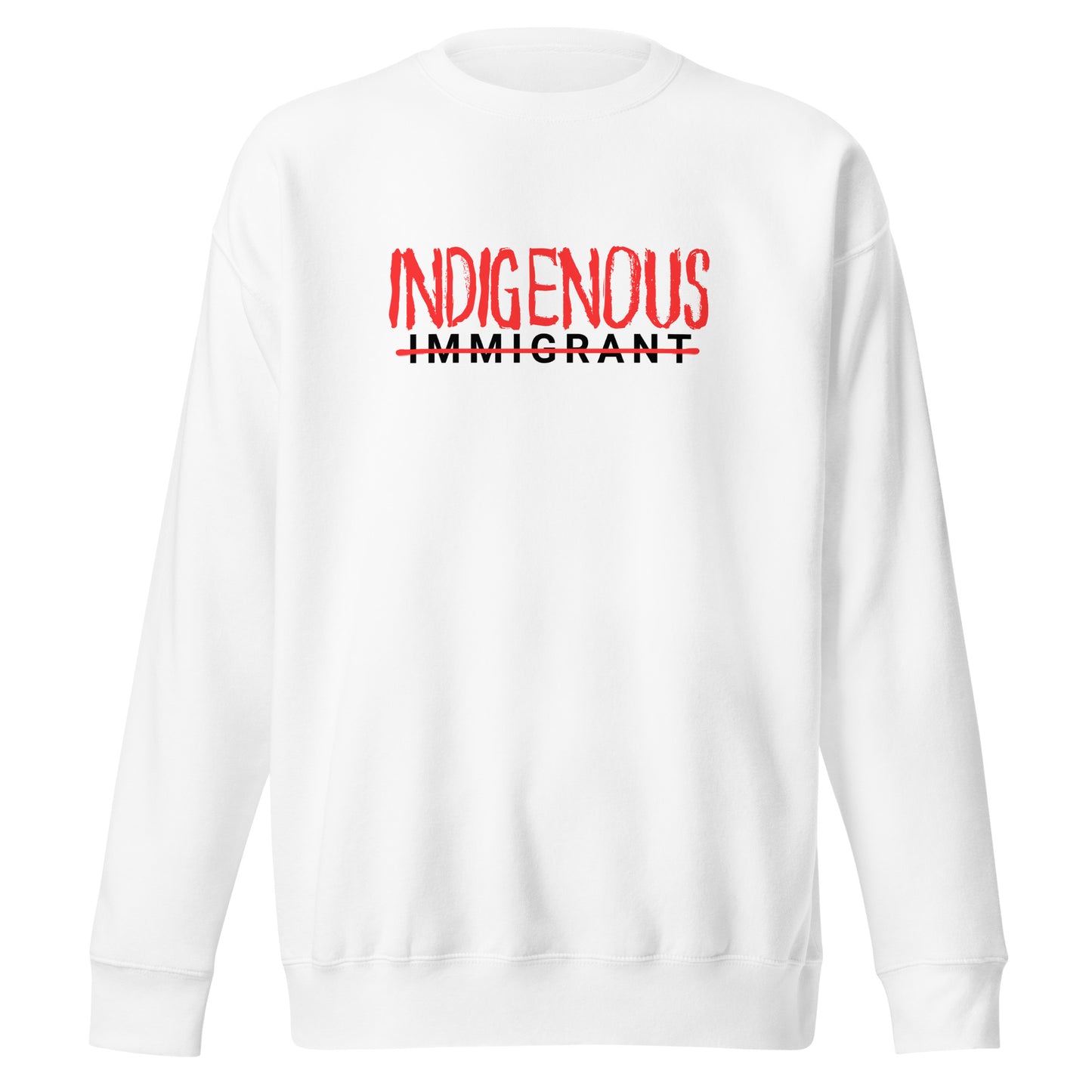 INDIGENOUS SWEATSHIRT