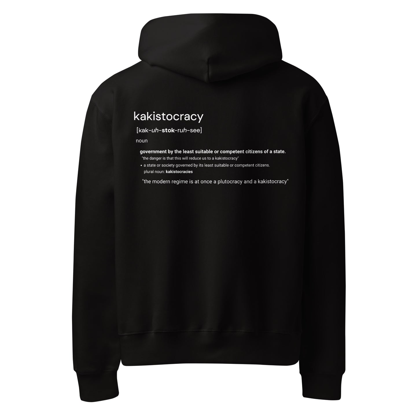 KAKISTOCRACY HOODIE