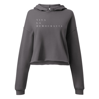 VIVA LA DEMOCRACIA CROPPED HOODIE