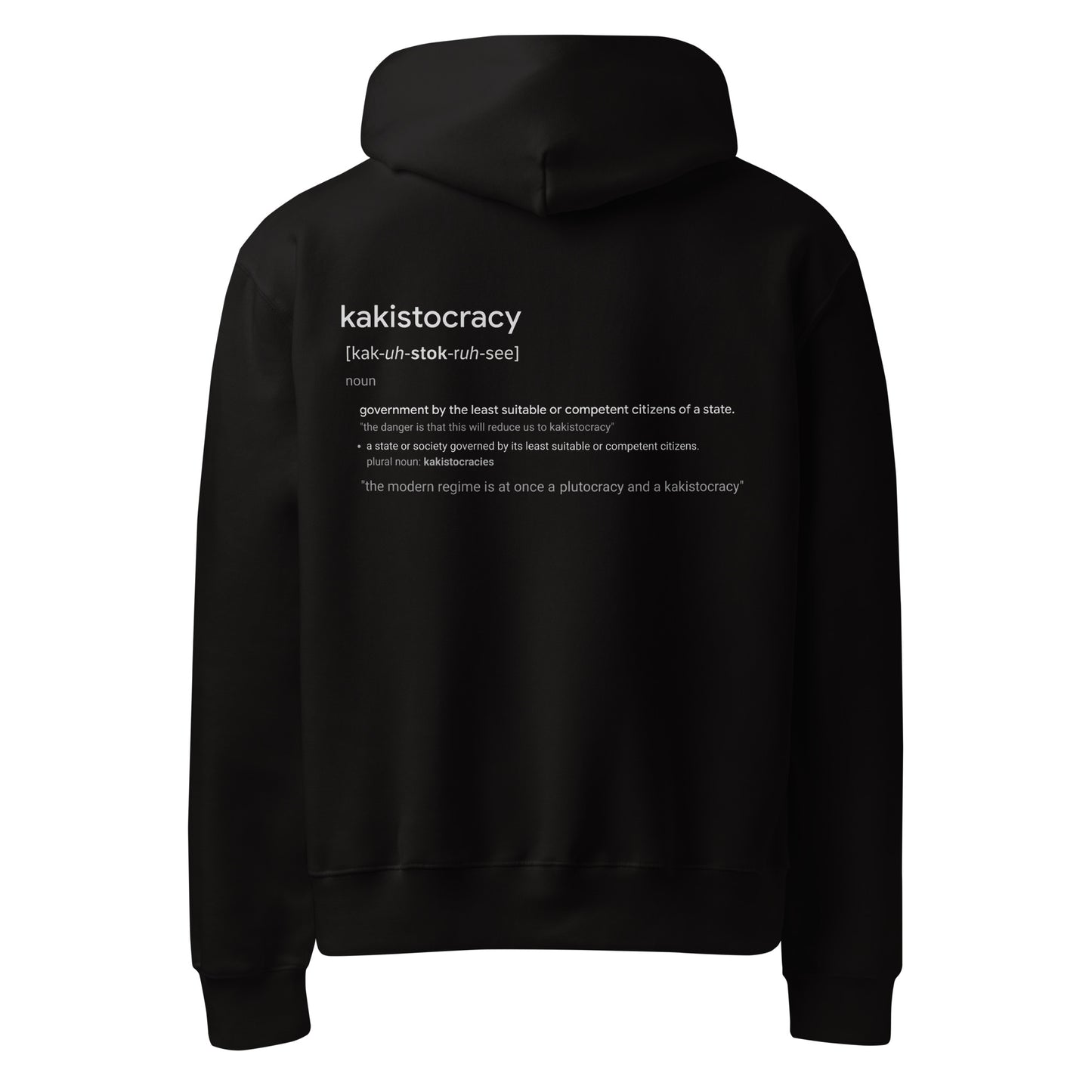 KAKISTOCRACY HOODIE