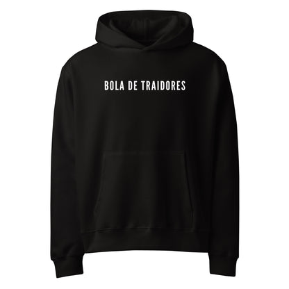 TRAIDORES HOODIE