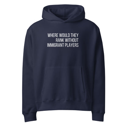 IMMIGRANT PLAYERS HOODIE