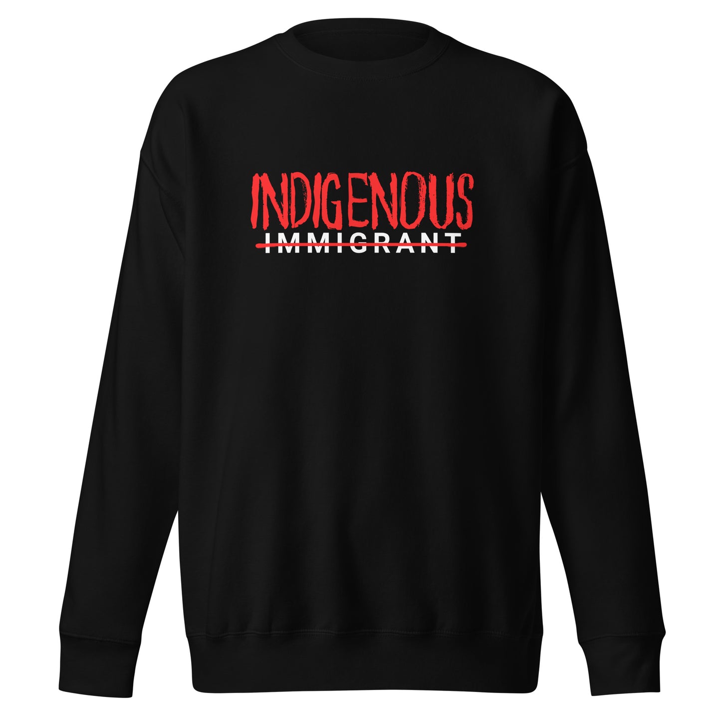 INDIGENOUS SWEATSHIRT