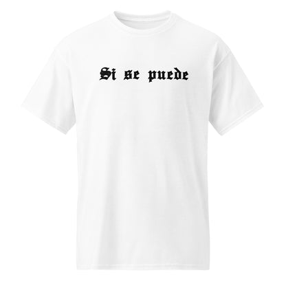 SI SE PUEDE TEE